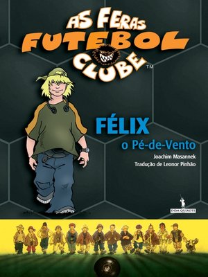 cover image of Félix o Pé-de-Vento